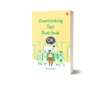 Iman Publication Buku Overthinking Tapi Buat-buat OK by Aqila Masri 100928