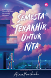 Iman Publication Buku Semesta Terakhir Untuk Kita by Ainulfarihah 100961