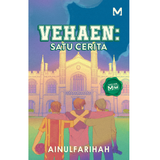 Vehaen: Satu Cerita by Ainulfarihah