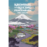 Kronikel Sang Kucing Pengembara by Hiro Arikawa